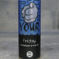 Жидкость для электронных сигарет Your - Friday 60ml 1,5mg - фото 6